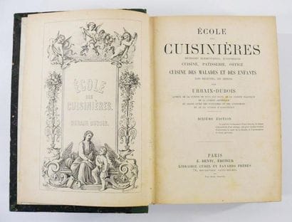 DUBOIS (Urbain)
École des cuisinières. Méthode...