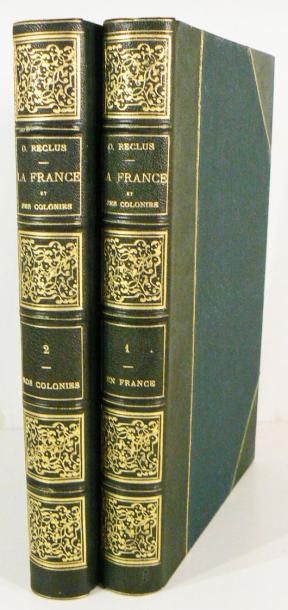 RECLUS (Onésime)
La France et ses colonies....