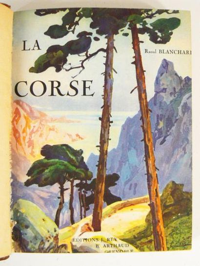 Corse - BLANCHARD (Raoul). La Corse. Ouvrage...