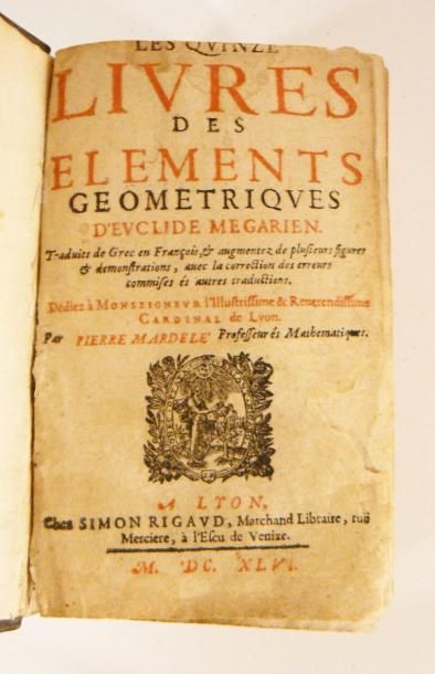 EUCLIDE
Les quinze livres des elements geometriques...