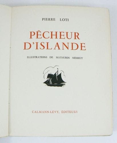 MEHEUT (Mathurin) & LOTI (Pierre)
Pêcheur...