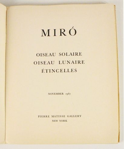 MIRÓ (Joan)
Oiseau solaire, oiseau lunaire,...