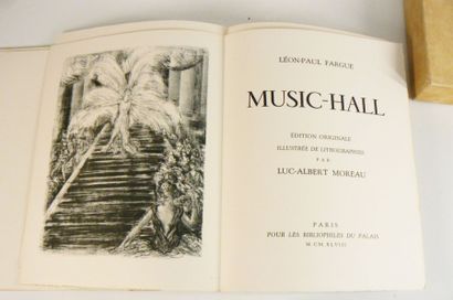 MOREAU (Luc-Albert) & FARGUE (Léon-Paul)
Music-Hall....