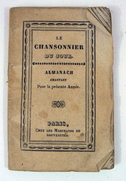 Chansonnier. Le Chansonnier du jour. Almanach...