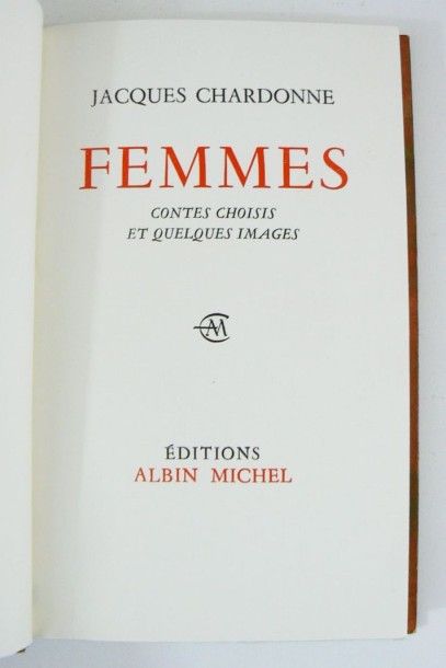 Lot. Lot de 3 ouvrages bien reliés : - CHARDONNE...