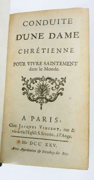 [DUGUET (Jacques-Joseph, Abbé)]
Conduite...