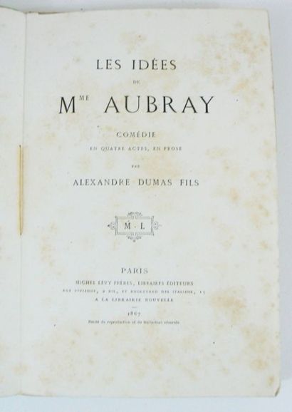 DUMAS (Alexandre, fils)
Les Idées de Mme...