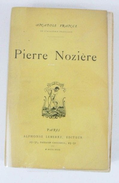 FRANCE (Anatole)
Pierre Nozière. Paris, Lemerre,...