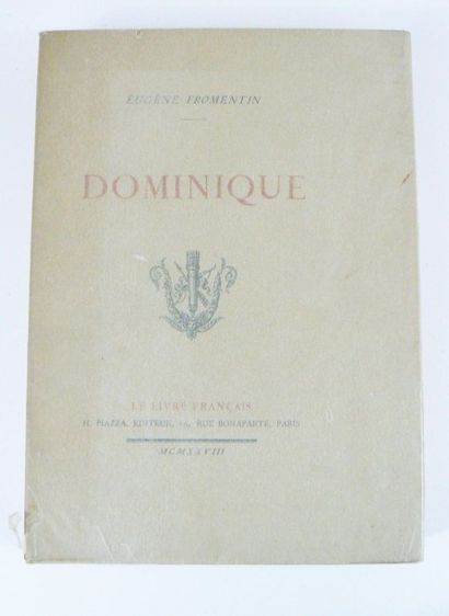 FROMENTIN (Eugène)
Dominique. Paris, Piazza,...