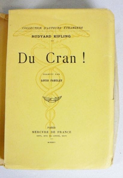 KIPLING (Rudyard)
Du Cran ! Traduit par Louis...