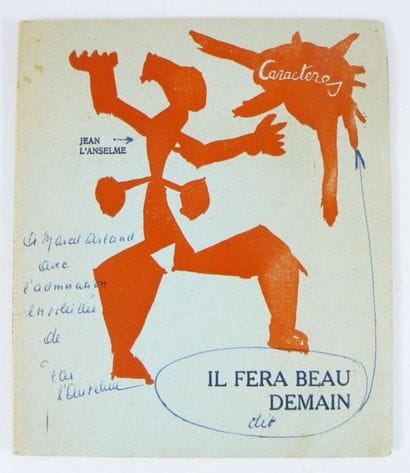L'ANSELME (Jean Minotte, dit Jean)
Il fera...