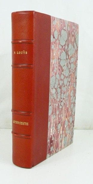 LOUYS (Pierre)
Aphrodite - Moeurs antiques....