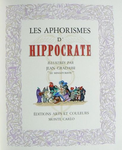 GRADASSI (JEAN) & HIPPOCRATE
Les Aphorismes...
