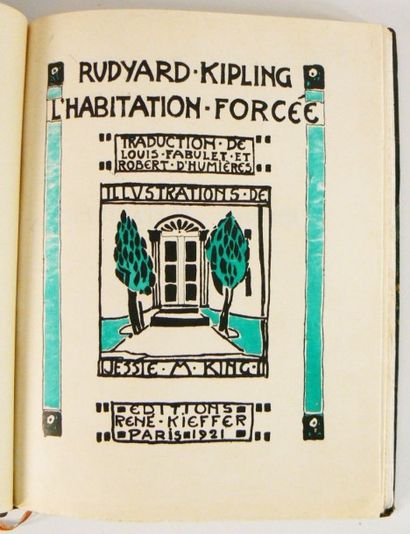 KING (Jessie M.) & KIPLING (Rudyard)
L'Habitation...