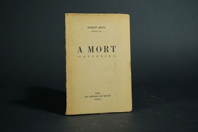 HEITZ Robert (1895-1984), A mort (souvenirs),...