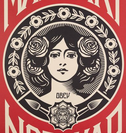 Shepard FAIREY aka Obey Giant (b. 1970)
Make...
