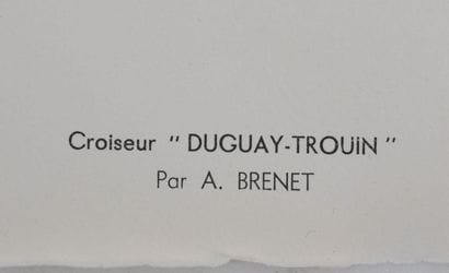 Albert BRENET (1903-2005)
Navires Duguay-Trouin,...