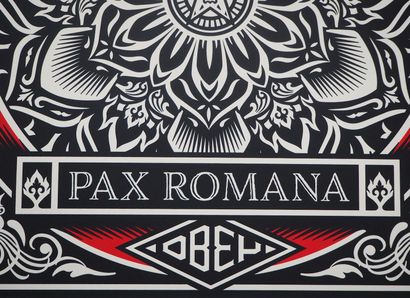 Shepard FAIREY (Obey Giant) (1970-)
Pax Romana,...