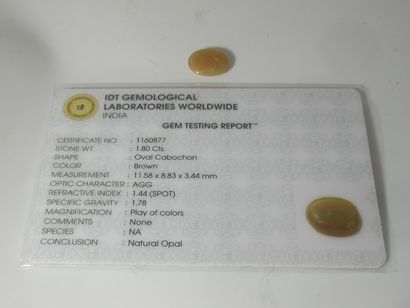 Opale, 1,8 carats. Avec son certificat I...