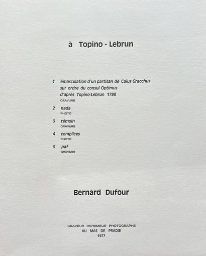 Bernard DUFOUR (1922–2016)
In Topino-Lebrun,...
