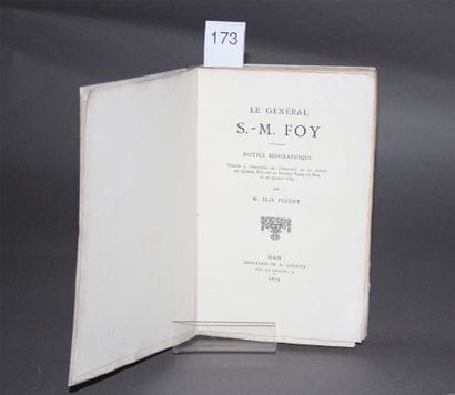 FLEURY, Élie. - Le Général S.-M. Foy. Notice...