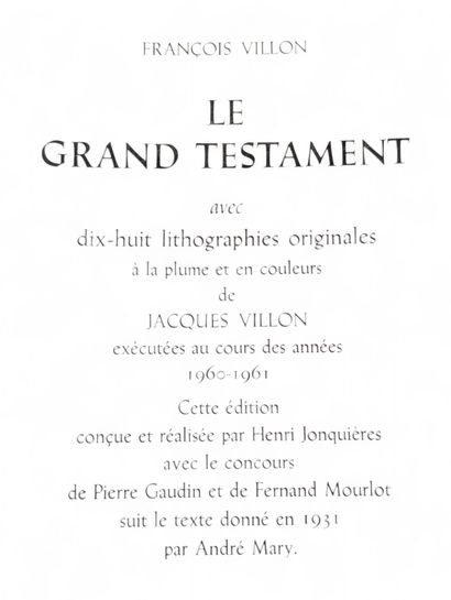 VILLON (François). 
Le grand testament. 
Aquarelles...