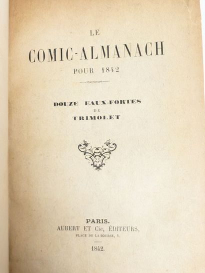 Almanach. Le Comic-Almanach pour 1842. Douze...