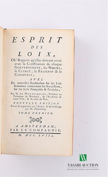 DE MONTESQUIEU - Esprit des lois - Amsterdam,...