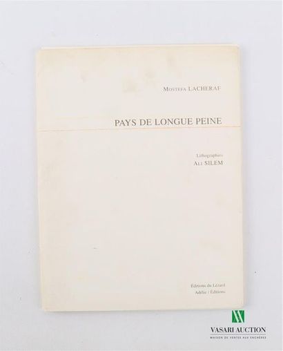LACHERAF Mostefa - Pays de longue peine -...