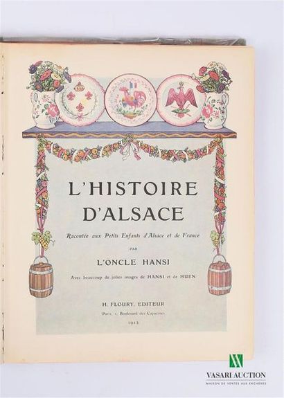 HANSI - L'histoire d'Alsace racontée aux...