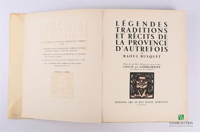 BUSQUET Raoul - Légendes traditions et récits...