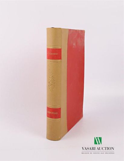 FLAUBERT Gustave - Hérodias - Paris Editions...