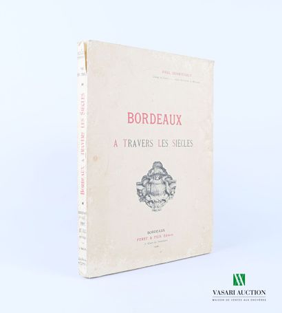[REGIONALISM - BORDEAUX]

COURTEAULT Paul...