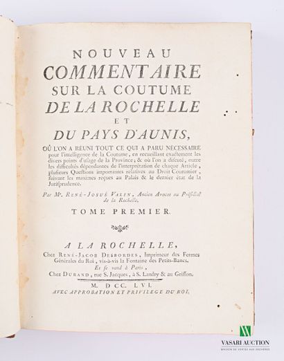 [REGIONALISM - LAW - LA ROCHELLE]

VALIN...