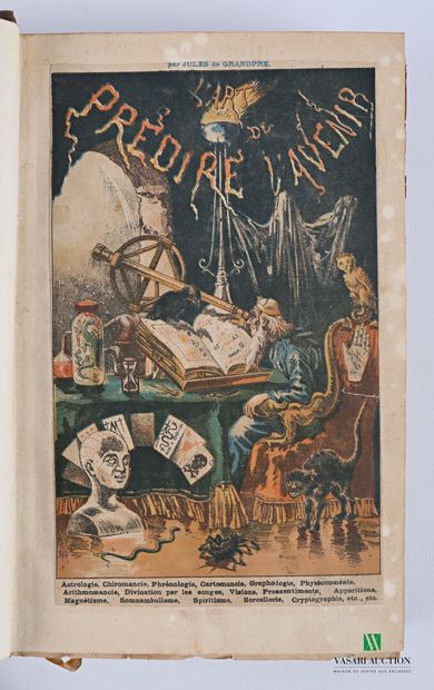 de GRANPRE Jules - L'art de prédire l'avenir...