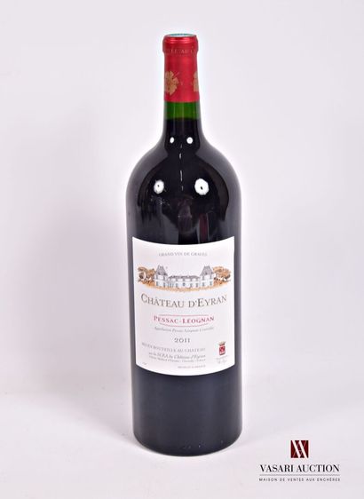 1 Magnum	Château d'EYRAN	Pessac Léognan	2011

	Et....