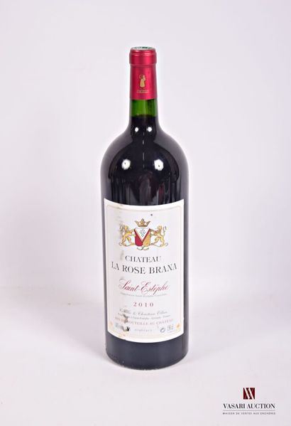 1 Magnum	Château LA ROSE BRANA	St Estèphe	2010

	Et....
