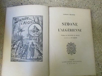 THURNER Georges. Simone L’Algérienne. 

Paris,...