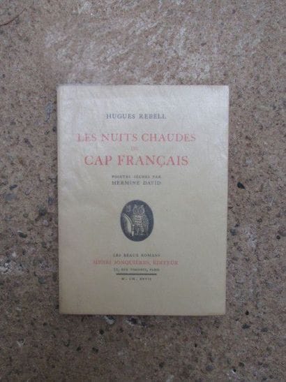REBELL Hugues. Les nuits chaudes du Cap Français....