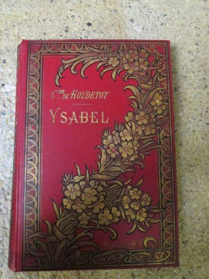 HOUDETOT Comtesse de. Ysabel. 

Paris, Hachette,...