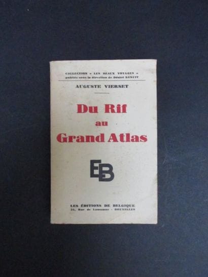 VIERSET Auguste

Du Rif au Grand Atlas

Exemplaire...