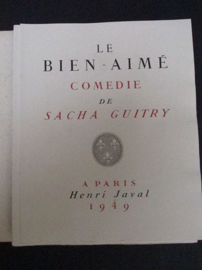 GUITRY Sacha. Le Bien Aimé. Javal, Paris,...