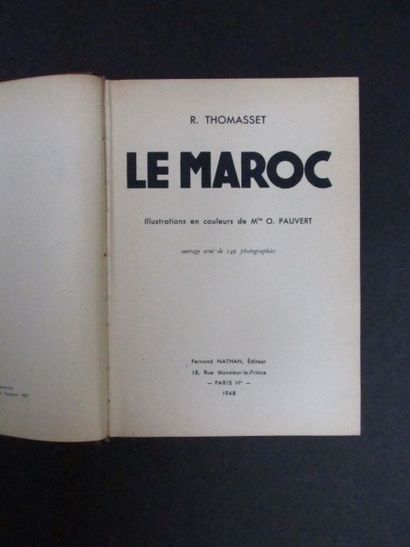 THOMASSET R.

LE MAROC 

Illustrations en...
