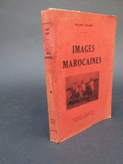 CHARMY Roland

IMAGES MAROCAINES 

ouvrage...