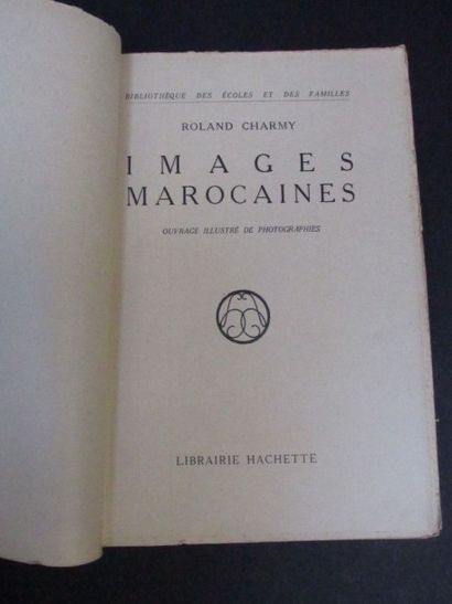 CHARMY Roland

IMAGES MAROCAINES 

ouvrage...