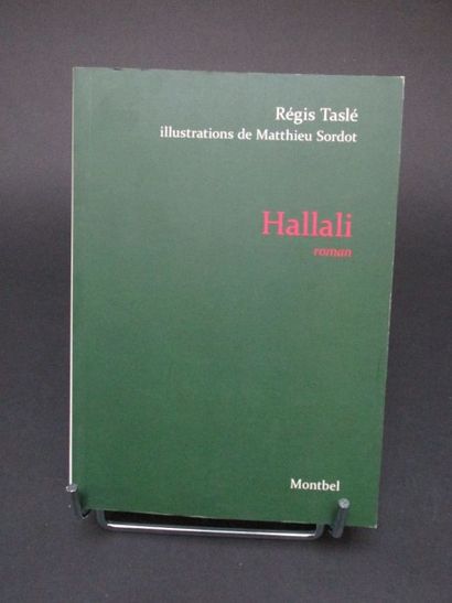 TASLE Régis. Hallali. Montbel, paris, 2009,...