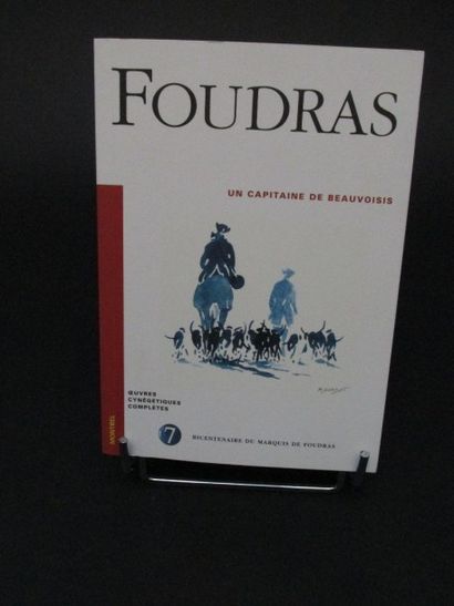 FOUDRAS, Marquis de. Un capitaine de Beauvoisis....