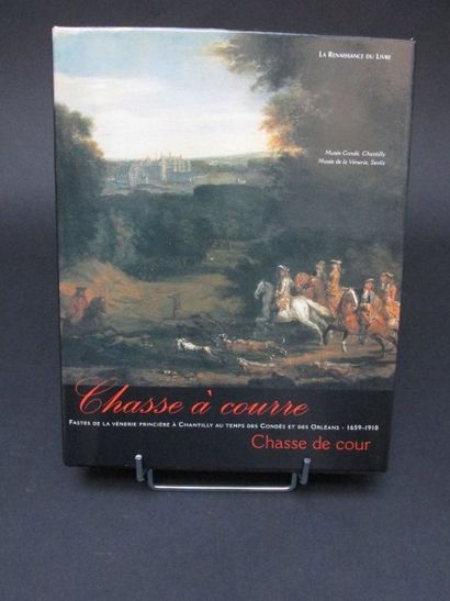 Chasse à courre, Chasse de cour, fastes de...