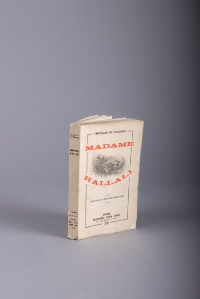 FOUDRAS, Marquis de.

Madame Hallali. illustré...
