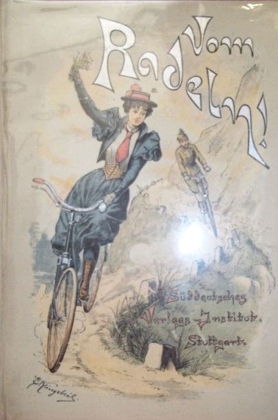 WIDMANN Willy. Vom Radeln. 

Gereimtes und...
